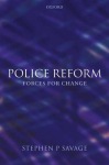Police Reform: Forces for Change