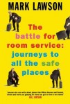 Battle for Room Service