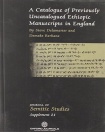Catalogue of Previously Uncatalogued Ethiopic Manuscripts in England