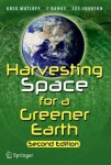Harvesting Space for a Greener Earth