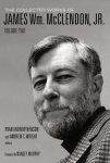 Collected Works of James Wm. McClendon, Jr., Volume 2