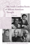 South Carolina Roots of African American Thought