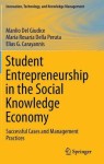Student Entrepreneurship in the Social Knowledge Economy