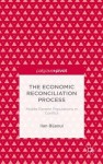 Economic Reconciliation Process: Middle Eastern Populations in Conflict