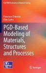 PGD-Based Modeling of Materials, Structures and Processes
