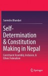 Self-Determination & Constitution Making in Nepal