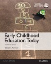 Early Childhood Education Today, Global Edition