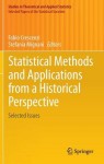 Statistical Methods and Applications from a Historical Perspective