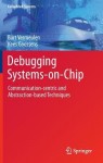 Debugging Systems-on-Chip