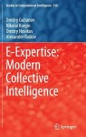 E-Expertise: Modern Collective Intelligence