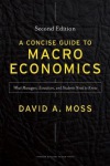 Concise Guide to Macroeconomics, Second Edition