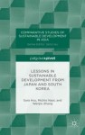 Lessons in Sustainable Development from Japan and South Korea