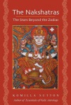 Nakshatras: The Stars Beyond the Zodiac