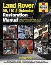 Land Rover 90, 110 & Defender Restoration Manual