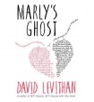 Marly's Ghost