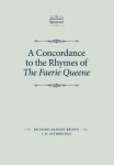 Concordance to the Rhymes of the Faerie Queene