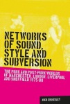 Networks of Sound, Style and Subversion