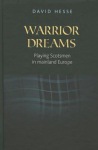Warrior Dreams