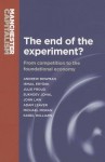 End of the Experiment?