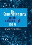 Conservative Party and the Extreme Right 1945–1975