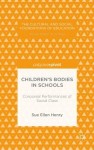 Children’s Bodies in Schools: Corporeal Performances of Social Class