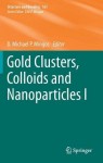 Gold Clusters, Colloids and Nanoparticles I