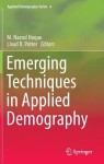 Emerging Techniques in Applied Demography