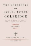 Notebooks of Samuel Taylor Coleridge, Volume 5
