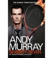 Andy Murray: Seventy-Seven