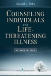 Counseling Individuals with Life Threatening Illness