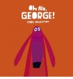 Oh No, George!