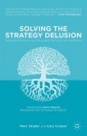 Solving the Strategy Delusion