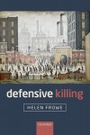 Defensive Killing