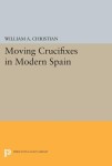 Moving Crucifixes in Modern Spain