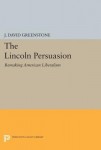 Lincoln Persuasion