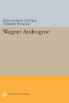 Wagner Androgyne