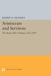 Aristocrats and Servitors