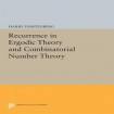 Recurrence in Ergodic Theory and Combinatorial Number Theory