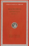 Saturnalia, Volume I