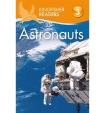 Kingfisher Readers: Astronauts (Level 3: Reading Alone with Some Help)