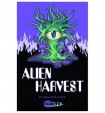 Alien Harvest