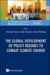 Global Development Of Policy Regimes To Combat Climate Change, The