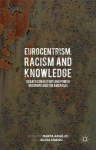 Eurocentrism, Racism and Knowledge