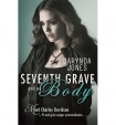Seventh Grave and No Body
