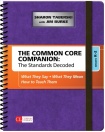 Common Core Companion: The Standards Decoded, Grades K-2