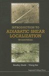 Introduction To Adiabatic Shear Localization (Revised Edition)