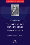 New Olive Branch (1820) and Selected Essays