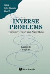 Inverse Problems: Tikhonov Theory And Algorithms