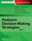 Pediatric Decision-Making Strategies
