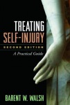 Treating Self-Injury, Second Edition
